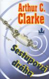 Sestupová dráha - Clarke Arthur C. (Glide Path)