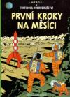 Tintinova dobrodružství 17: První kroky na Měsíci - Hergé (On a marché sur la lune)