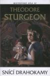 Snící drahokamy - Sturgeon Theodore (The Dreaming Jewels)