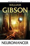Neuromancer (nové vydání) - Gibson William (Neuromancer )