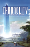Chronolity - Wilson Robert Charles (The Chronoliths)
