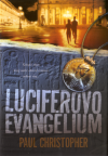Luciferovo evangelium - Christopher Paul (The Lucifer Gospel)