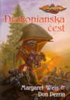 DragonLance Kangův regiment 2 Drakoniánská čest - Weis Margaret (DragonLance: Draconian Measures)
