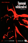 Batman - Temné vítězství 2 - Loeb Jeph (Batman: Dark Victory 7-13)